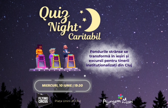 Ieșiri și excursii pentru copiii instituționalizați @ Quizz Night Caritabil ~ 2026