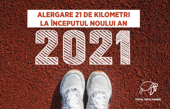 21 DE KILOMETRI PENTRU 2021