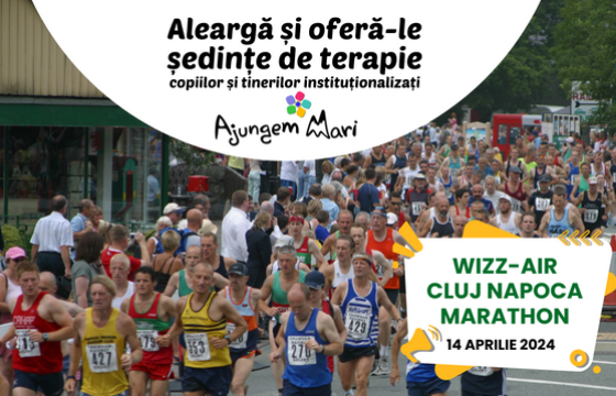 Psihoterapie pentru copiii și tinerii instituționalizați @ Wizz-Air Cluj Napoca Marathon ~ 2024