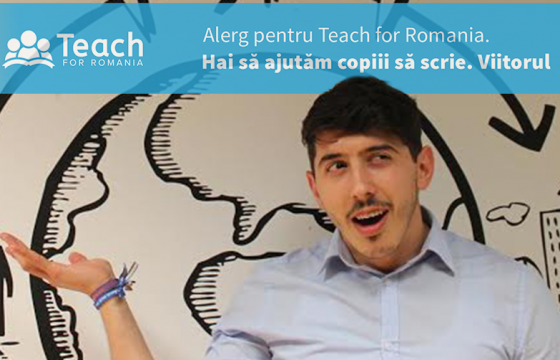 Alerg pentru Teach for Romania! Hai sa ajutam copiii sa scrie. Viitorul.