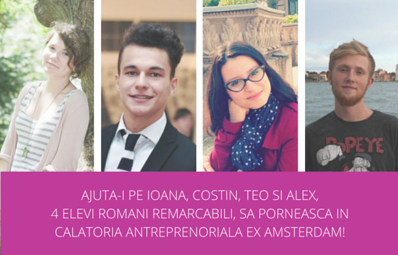 Susține-i pe Ioana, Costin, Teo și Alex să pornească în călătoria antreprenorială EX-AMSTERDAM