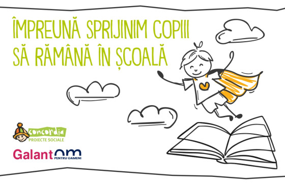 &Icirc;mpreună sprijinim copiii să răm&acirc;nă &icirc;n școală